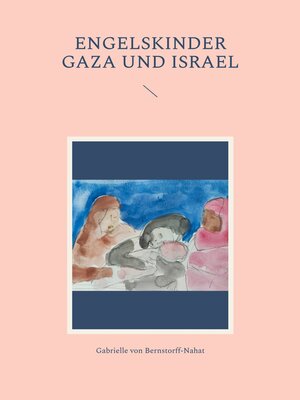 cover image of Engelskinder Gaza und Israel